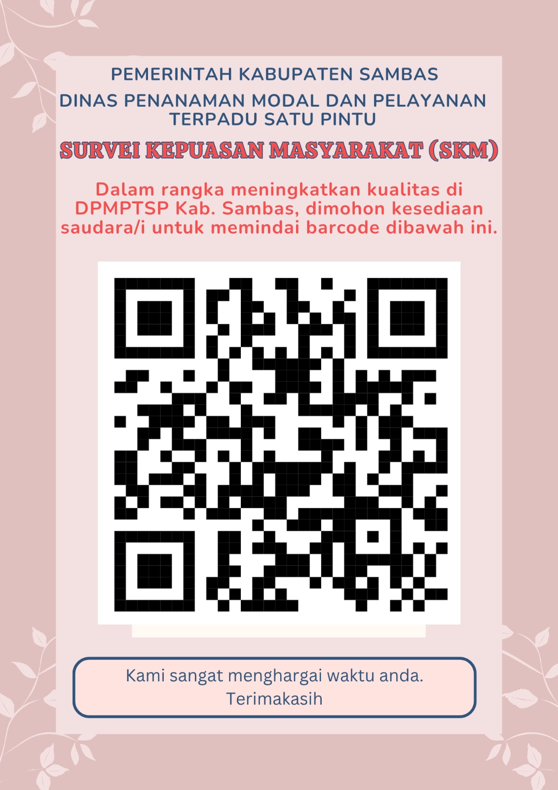 You are currently viewing SURVEI KEPUASAN MASYARAKAT (SKM) TRIWULAN III TAHUN 2026