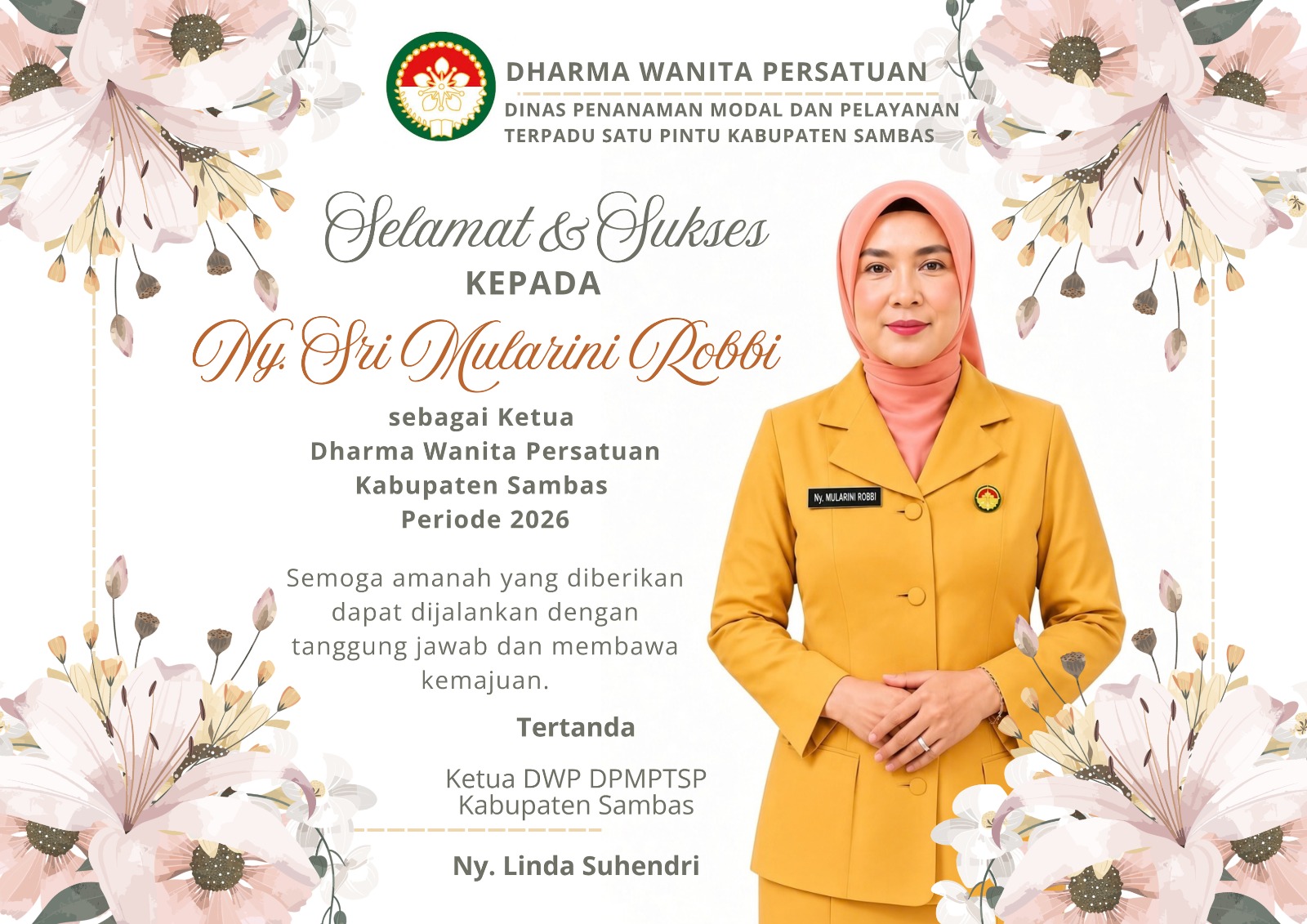 Selamat dan Sukses atas Pengukuhan Ny. Sri Mularini Robbi sebagai Ketua DWP Kabupaten Sambas periode 2026